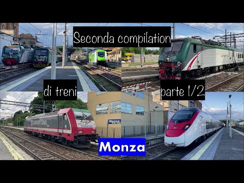 Seconda compilation di treni tra le stazioni di MONZA e MONZA SOBBORGHI! [parte 1/2]