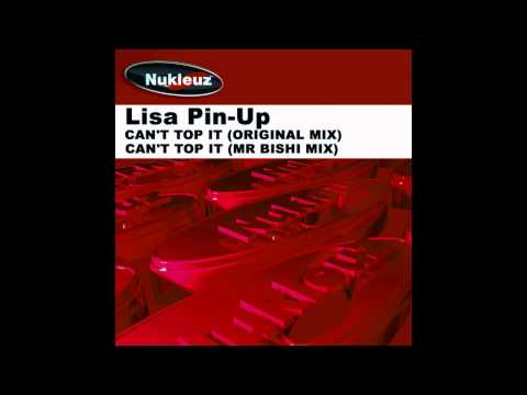Hard Beat Presents... Lisa Pin Up - Can't Top It (Original Mix) [Nukleuz Records]