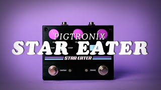 Video thumbnail for Pigtronix Star Eater Fuzz || Demo by Noise Generator