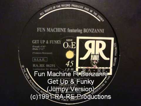 Fun Machine Ft Bonzanni - Get up & Funky (Jumpy Version)