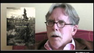 2012 ReadWest Featured Author - Thomas Cobb (With Blood In Their Eyes)