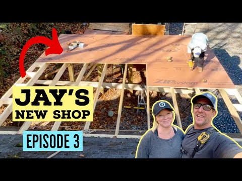 Jay’s New Shop-Episode 3-Garage Addition/Fascia, Overhangs and Sheathing!