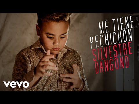 Me Tiene Pechichón - Official... Silvestre Dangond