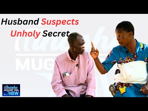 HUSBAND SUSPECTS UNHOLY SECRET: TINASHE MUGABE DNA SHOW S18 EP6 #dna