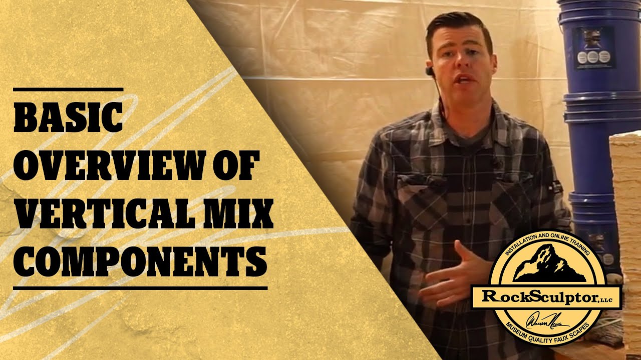 Basic Overview of Vertical Mix Components