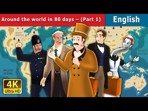 Around the World in 80 days Part 1 Story | Stories for Teenagers | @EnglishFairyTales