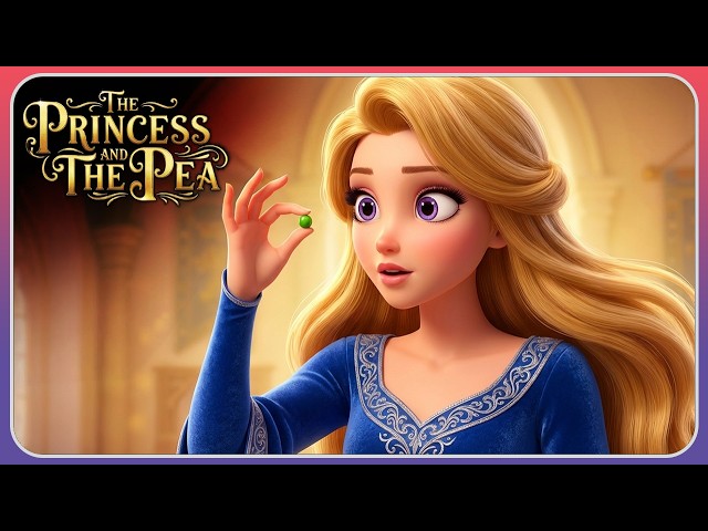 The Princess and the Pea - Bedtime Fairy Tales in English | Classical Fairy Tale | Full 3D Animation SDDEFAULT Thumbnail