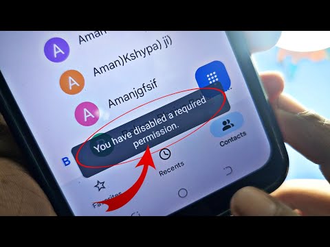 you have disabled a required permission | you have disabled a required permission contacts android