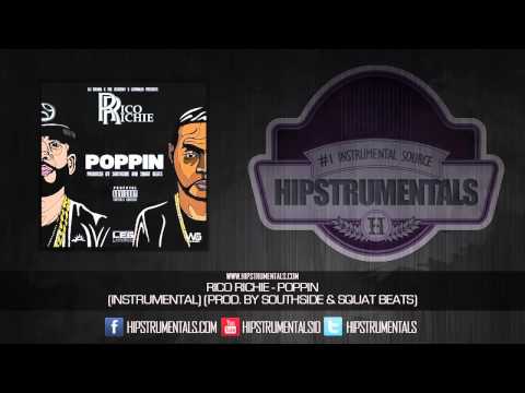 Rico Richie - Poppin [Instrumental] (Prod. By Squat Beats & Southside of 808 Mafia)
