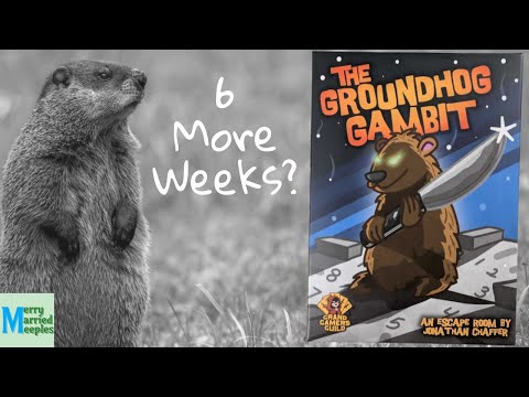 Will It Be 6 More Weeks of Games? - The Groundhog Gambit Holiday Hijinks Review