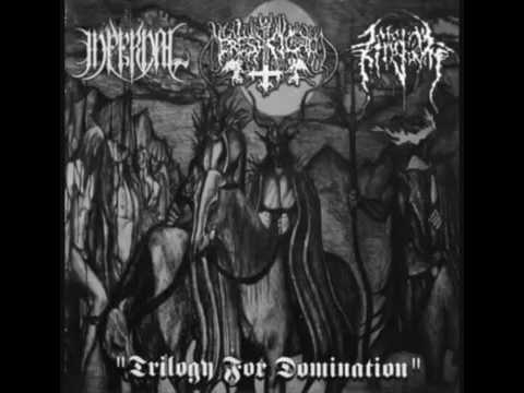 Infernal / Ereshkigal / Infernal Kingdom - Trilogy For Domination (SPLIT STREAM)