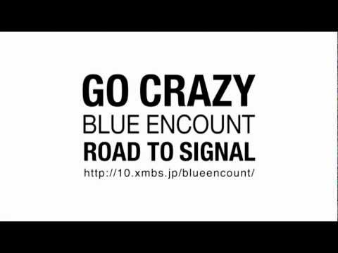 BLUE ENCOUNT/GO CRAZY