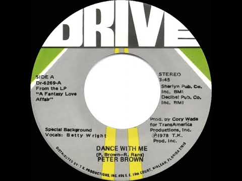 1978 HITS ARCHIVE: Dance With Me - Peter Brown (stereo 45 single version)