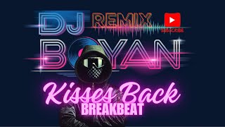 Download lagu Dj Breakbeat Remix Kissess Back | Terbaru 2024 Fullbass! | DJ BOYAN | DJ REMIX mp3