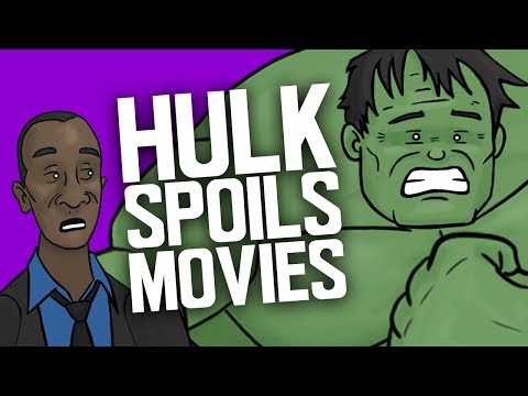 Hulk Spoils Movies