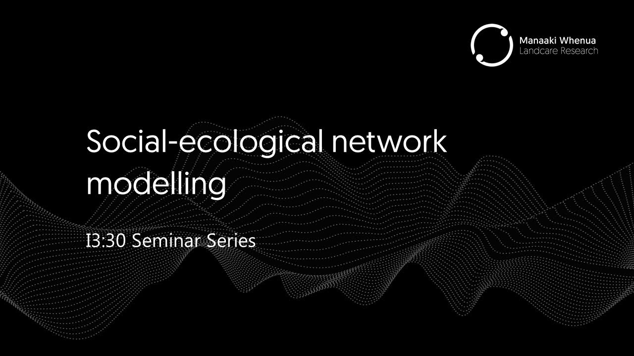 Social ecological network modelling