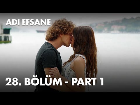 Adı Efsane 28. Bölüm - Part 1