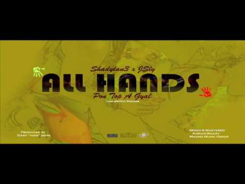 Shadylan3 x Jsly -All hands (Pon top a gyal) vincymas 2017