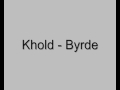Khold - Byrde