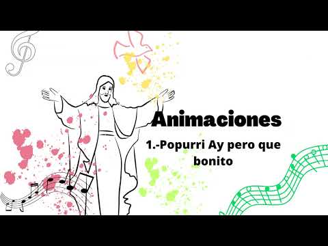 POPURRI AY PERO QUE BONITO