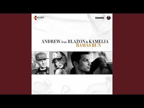 Ramas Bun (feat. Blazon, Kamelia)