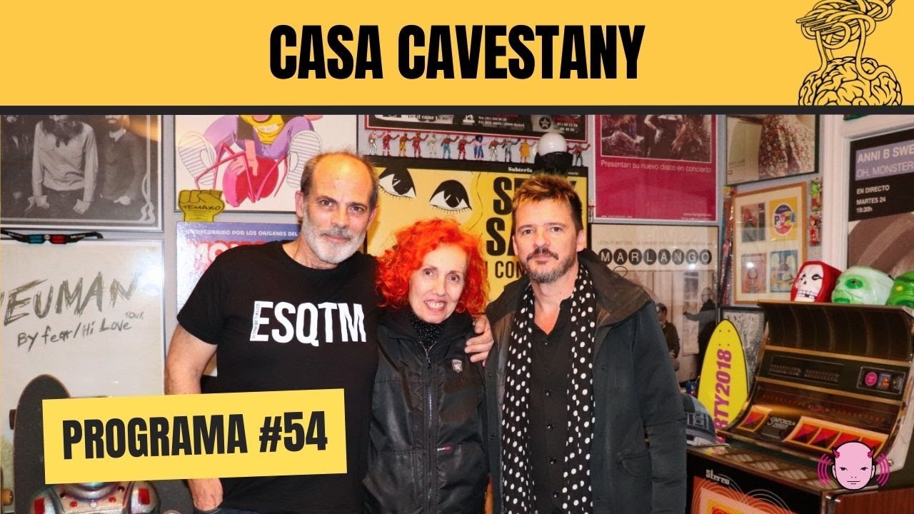 Casa Cavestany #54:  “Cocido Madrileño y Carburador” con Coque Malla y Vilma