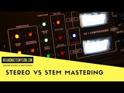 Stereo Vs Stem Mastering