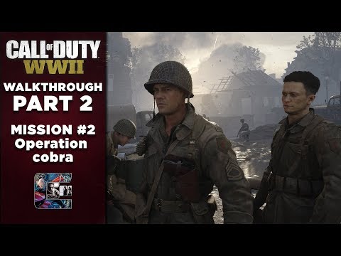 Call of Duty: WW2 | Gameplay Walkthrough | Part 2 "Operation Cobra" (PC/1440/60fps) | CenterStrain01