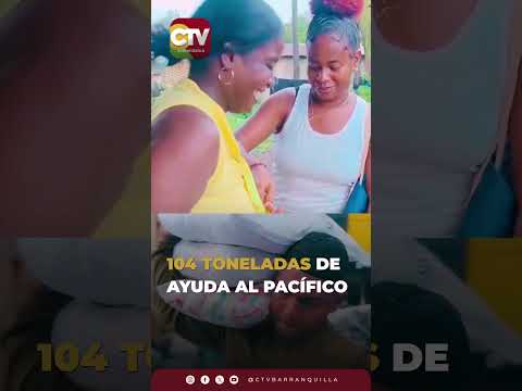 🚢🇨🇴 ARMADA LLEVA 104 TONELADAS DE AYUDA AL PACÍFICO