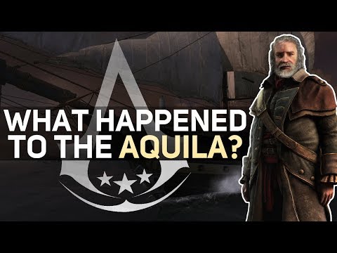 Assassin's Creed - What Happened to the Aquila?