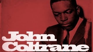 The Best of John Coltrane [Vol 1]