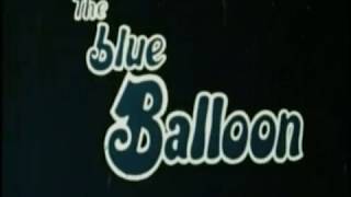 The Blue Balloon (1973) opening credits