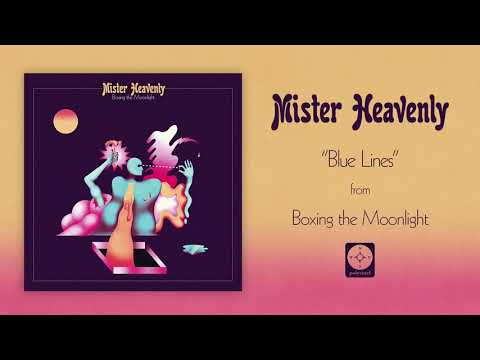 Blue Lines - Mister Heavenly