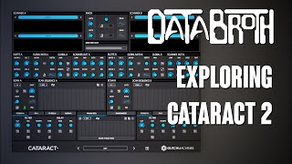 Video thumbnail for Glitch Machines updates to CATARACT 2 by DATABROTH