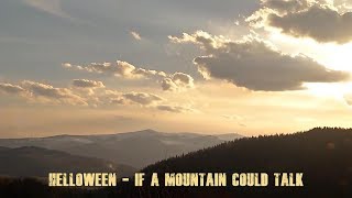 Helloween - If A Mountain Could Talk