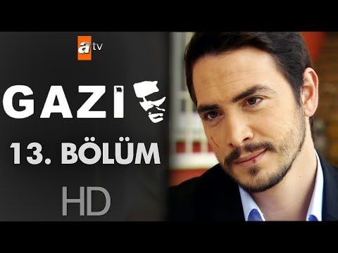 Gazi 13. Bölüm