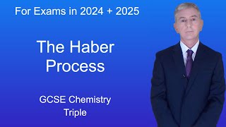 GCSE Science Revision Chemistry "The Haber Process" (Triple)