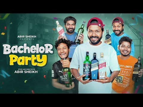 Bachelor Party | ব‍্যাচেলর পার্টি | New Comedy Video | Funny Video | Abir Sheikh | Its Abir | Rashed