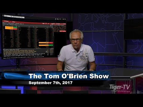 September 7th Tom O'Brien Show on TFNN - 2017