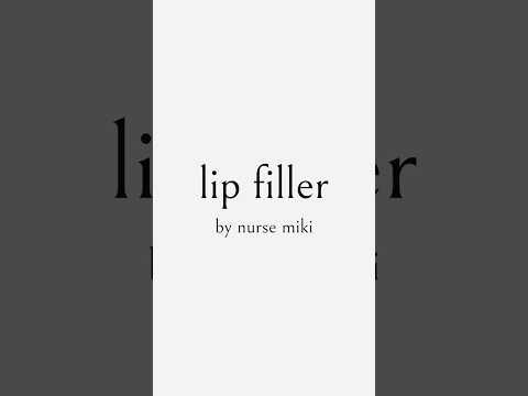 Lip Fillers 101 with Nurse Miki — Zelken MD