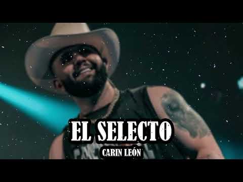 Carin Leon - El Selecto (Regional Mexicano 2023)