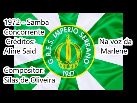 Império Serrano 1972 - Samba Concorrente de Silas de Oliveira