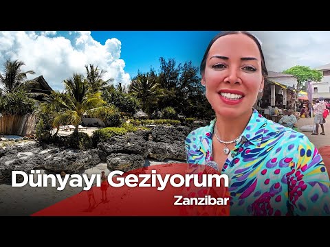 Dünyayı Geziyorum - Zanzibar 5 | 31 Ağustos 2025