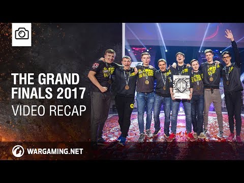 World of Tanks - The Grand Finals 2017: Recap