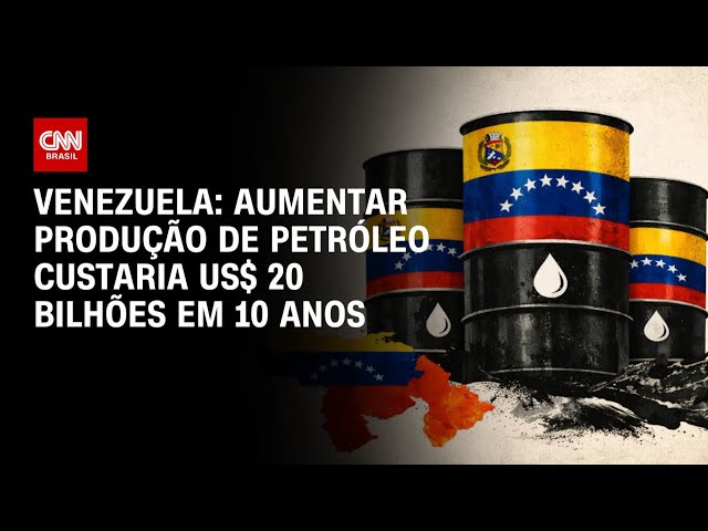 Aumentar produção de petróleo na Venezuela custaria US$ 20 bilhões em 10 anos | CNN 360º