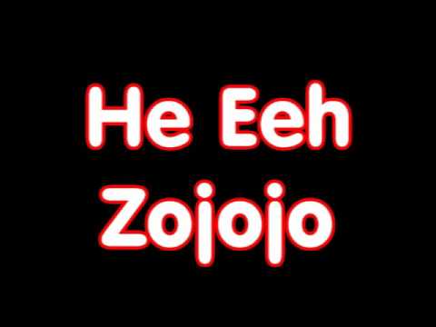 He Eeh - Zojojo