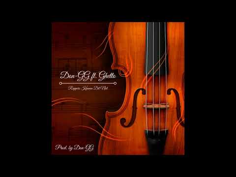 Don-GG ft. Ghetto - Rappers Kunnen Dit Niet (Prod. by Don-GG) [Official Audio]