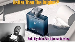 NEW* Roja Elysium Eau Intense Fragrance Review