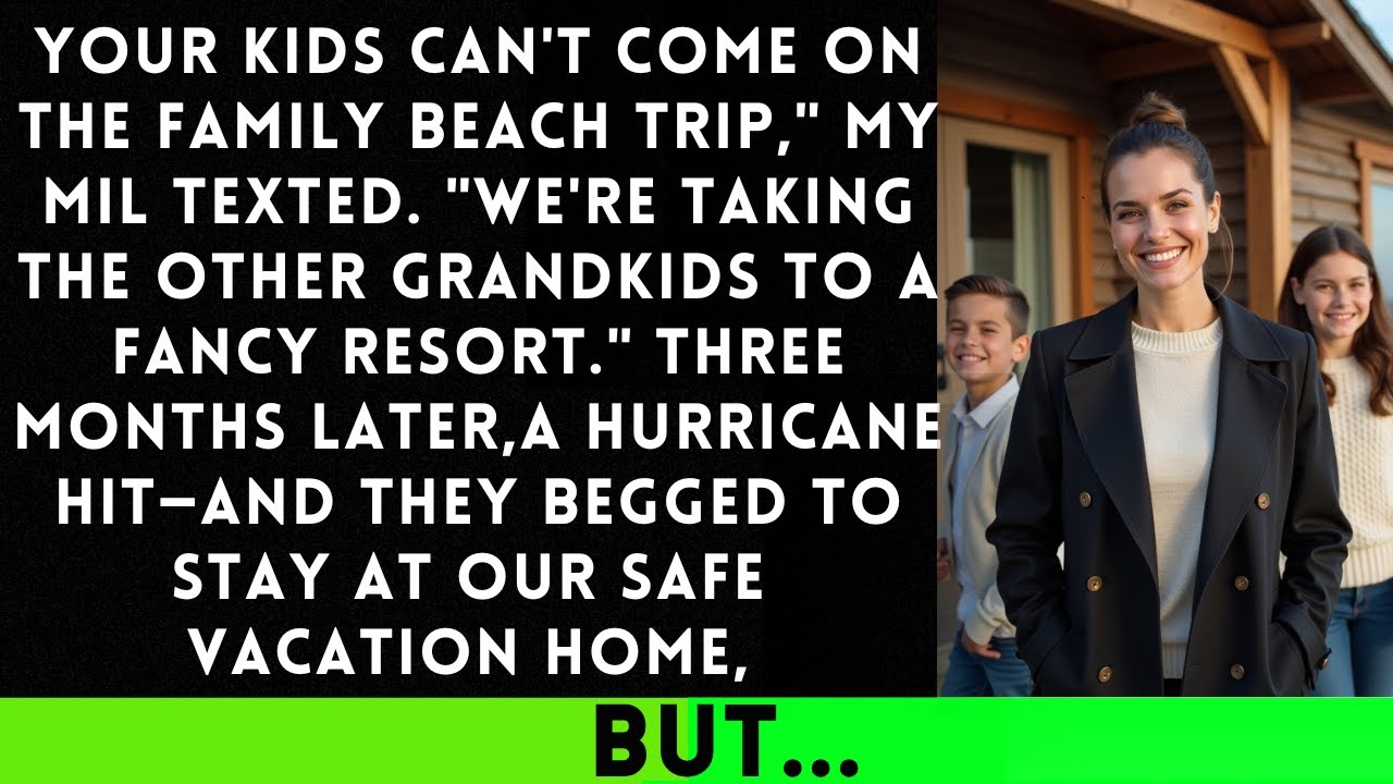 MIL Banned My Kids From the Family Beach Trip—But When Summer Came, She Begged to Join Us Instead...