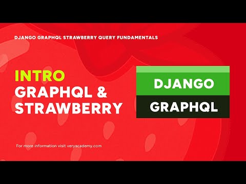 What is GraphQL & Strawberry | Django GraphQL Strawberry Query Fundamentals thumbnail